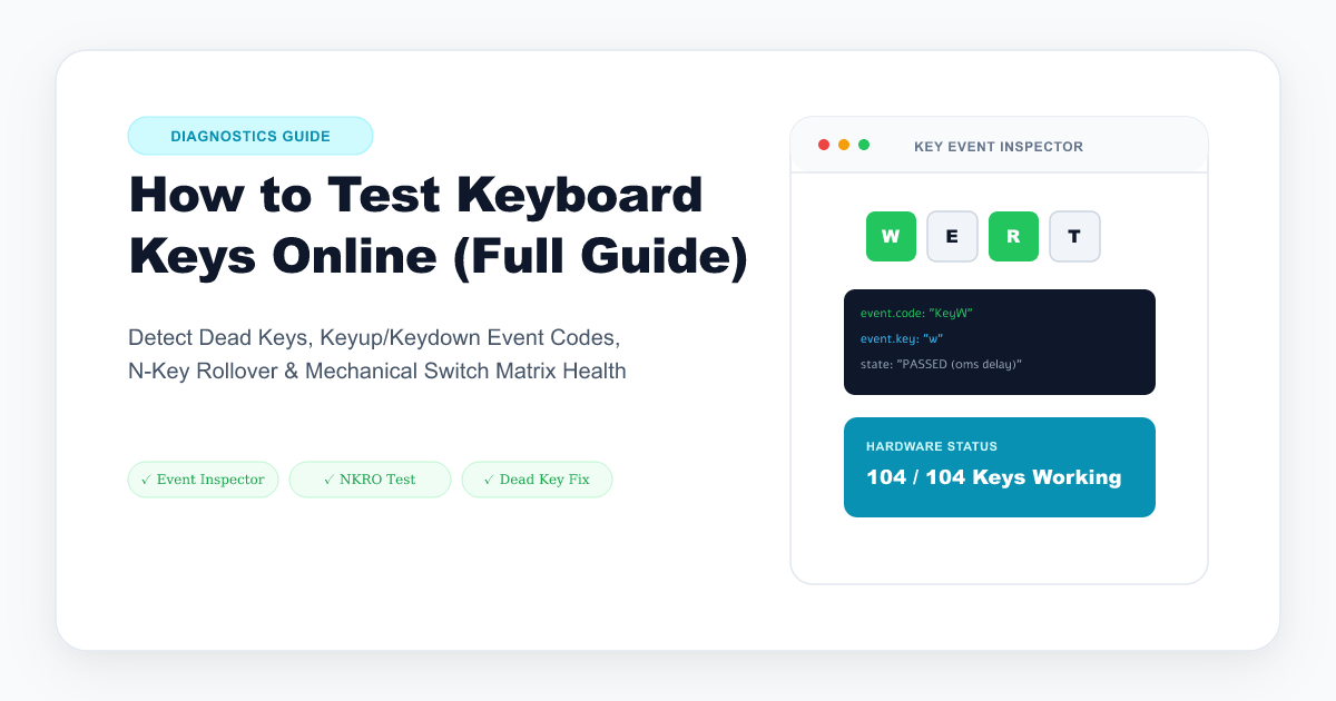 Online keyboard tester interactive layout diagnosing active keystrokes and switch health